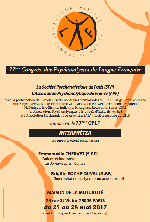 Lire la suite à propos de l’article 77ème Congrès des Psychanalystes de Langue Française